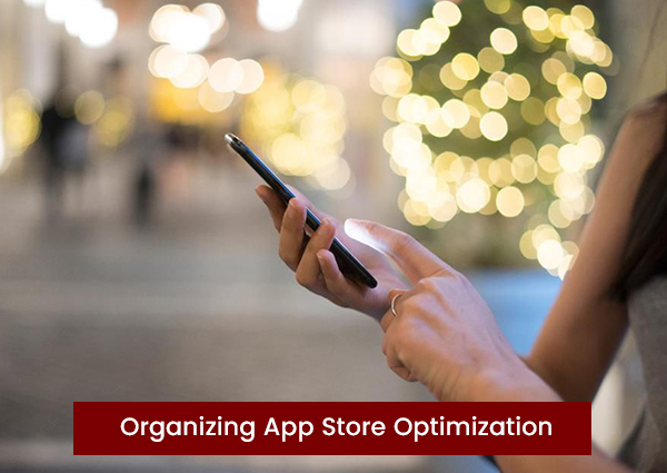 Organizing-App-Store-Optimization