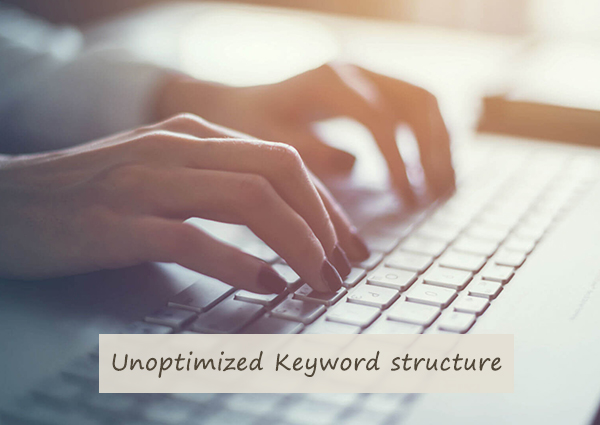 Unoptimized-Keyword-structure