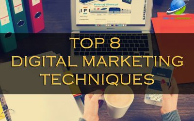 Top 8 Digital Marketing Techniques