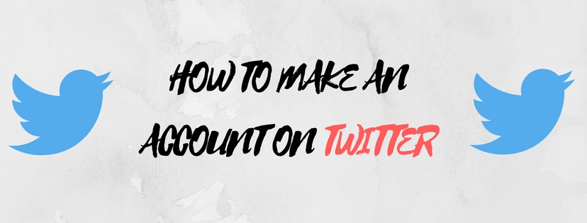 how-to-make-an-account-on-twitter
