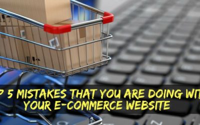 Top 5 mistakes that you are doing with your E-commerce website