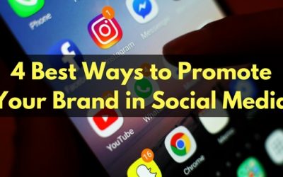 4 Best Ways to Promote Your Brand in Social Media