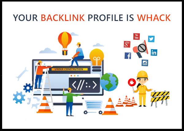 your-backlink-profile-is-whack