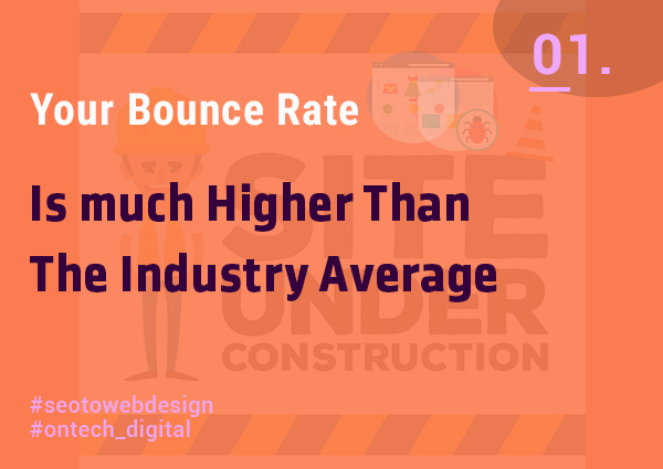 your-bounce-rate-is-much-higher-than-the-industry-average