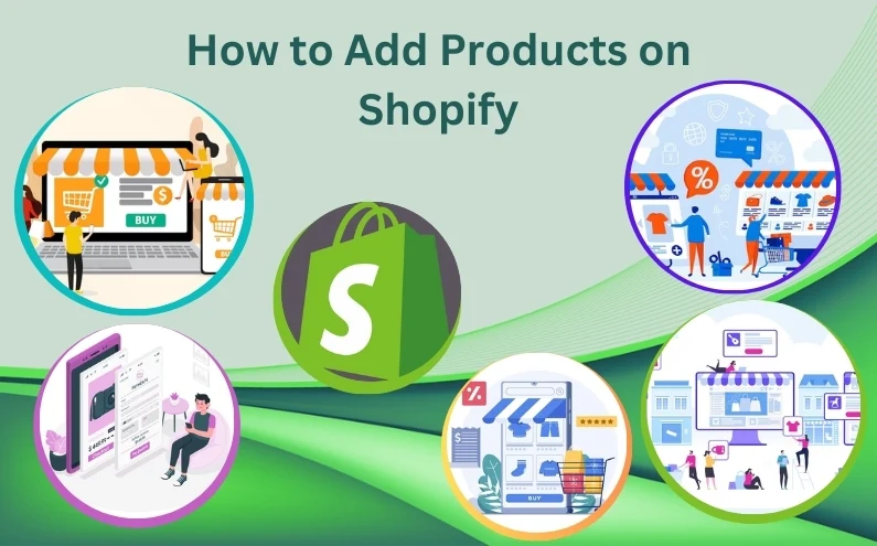 How to Add Products on Shopify
