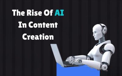 The Rise Of AI In Content Creation: Transforming Industries Through Innovation