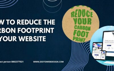 How To Reduce The Carbon Footprint Of Your Website