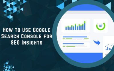 How to Use Google Search Console for SEO Insight