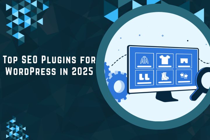 Top SEO Plugins for WordPress in 2025