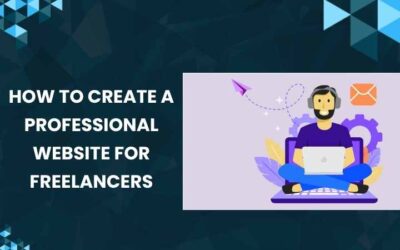 How to Create a Professional Website for Freelancers