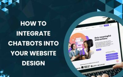 How to Integrate Chatbots into Your Website Design