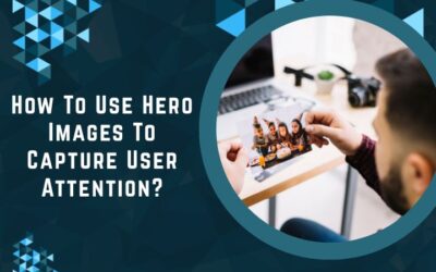 How To Use Hero Images To Capture User Attention?