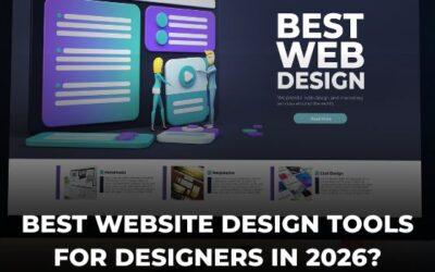 Best Website Design Tools For Designers In 2026?